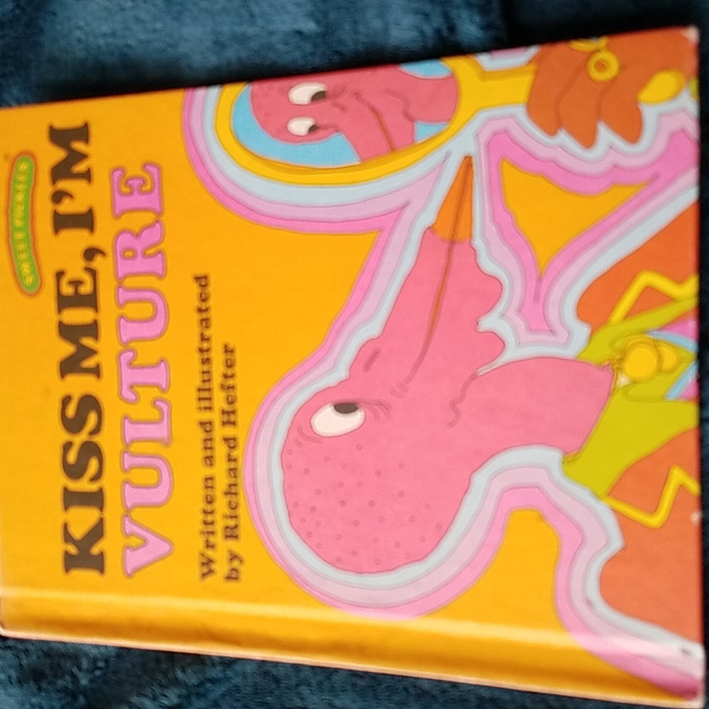 Kiss Me, I'm Vulture - Sweet Pickles